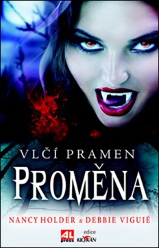 Vlčí pramen: Proměna CZ