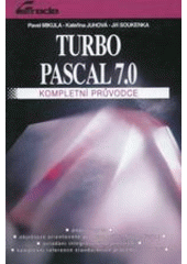 Turbo Pascal 7 - kompletní průvodce CZ