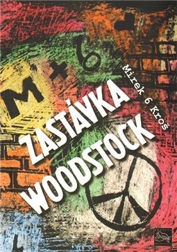 Zastávka Woodstock CZ