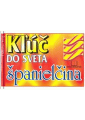 Kľúč do sveta - španielčina