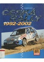 Česká rallye 1992 - 2002 CZ