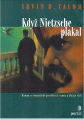 Když Nietzsche plakal CZ