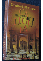 Hrozivý bůh Caligula CZ