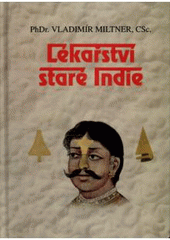 Lékařství staré Indie CZ