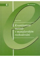 Kvantitativní metody v manažerském rozhodování CZ