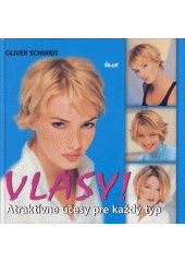 Vlasy! Atraktívne účesy pre každý typ