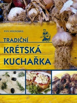Tradiční krétská kuchařka CZ