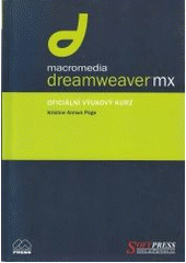 Dreamweaver MX - oficiální výukový kurz CZ