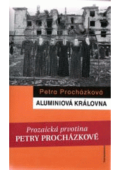 Aluminiová královna CZ