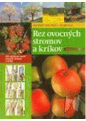 Rez ovocných stromov a kríkov