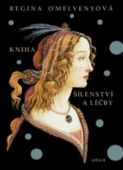Kniha šílensví a léčby CZ