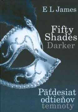 Fifty Shades Darker: Päťdesiat odtieňov temnoty