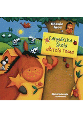 Farmárska škola učiteľa Toma