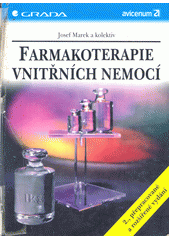 Farmakoterapie vnitřních nemocí - 2., přepracované a rozšířené vydání CZ
