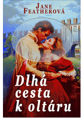 Dlhá cesta k oltáru