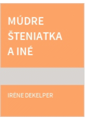 Múdre šteniatka a iné rozprávky