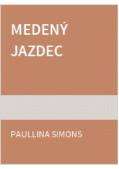Medený jazdec