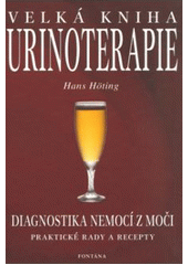 Velká kniha urinoterapie CZ
