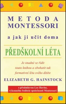 Metoda Montessori a jak ji učit doma CZ