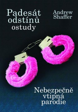 Padesát odstínů ostudy CZ