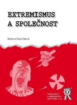 Extremismus a společnost CZ