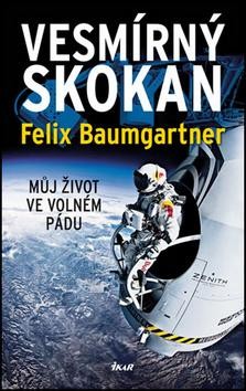 Vesmírný skokan - Můj život ve volném pádu CZ
