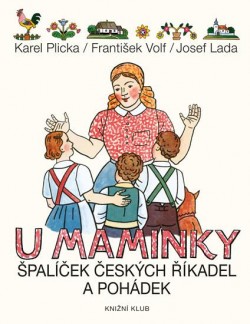 U maminky - Špalíček českých říkanek a pohádek CZ