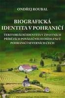 Biografická identita v pohraničí CZ