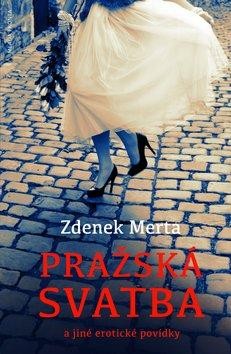 Pražská svatba a jiné erotické povídky CZ