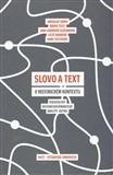 Slovo a text v historickém kontextu CZ