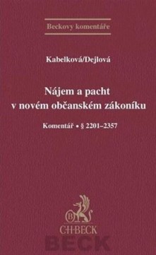 Nájem a pacht v novém občanském zákoníku CZ