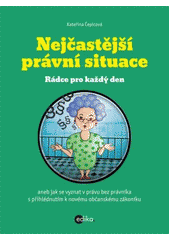 Nejčastější právní situace CZ