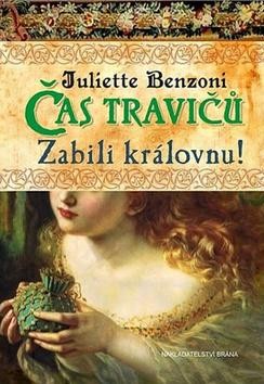 Čas travičů 1: Zabili královnu! CZ