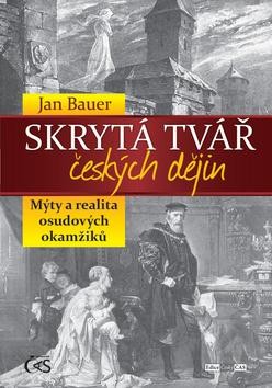 Skrytá tvář českých dějin CZ