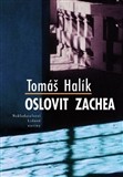 Oslovit Zachea CZ