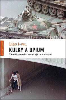 Kulky a opium CZ