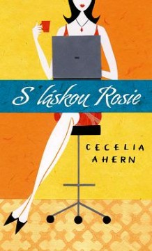 S láskou Rosie