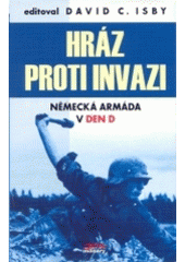 Hráz proti invazi CZ