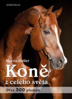 Koně z celého světa CZ