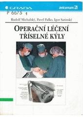 Operační léčení tříselné kýly CZ
