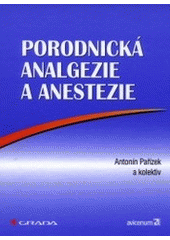 Porodnická analgezie a anestezie CZ