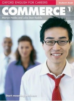 Oxford English for Careers: Commerce 1 - Student's Book EN