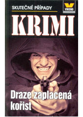 Draze zaplacená kořist CZ