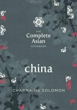 The Complete Asian Cookbook: China EN