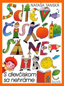 S dievčiskom sa nehráme
