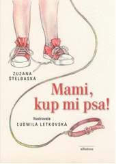 Mami, kup mi psa! CZ