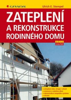 Zateplení a rekonstrukce rodinného domu CZ