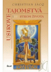 Usirove tajomstvá 1 - Strom života