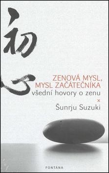 Zenová mysl, mysl začátečníka CZ