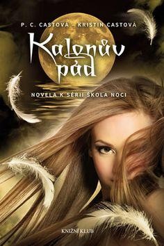 Škola noci: Kalonův pád CZ